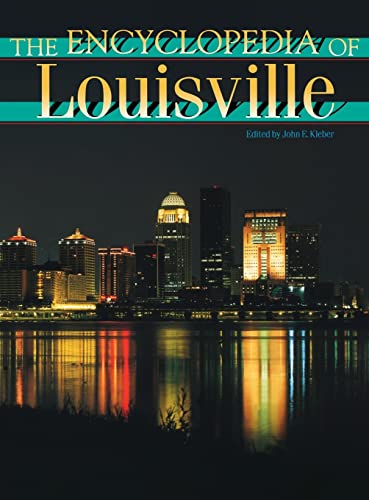 The Encyclopedia of Louisville