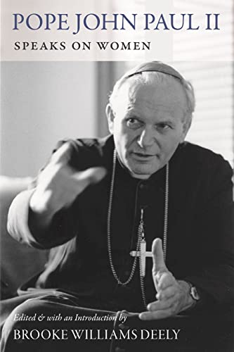 Pope John Paul II Speaks on Women