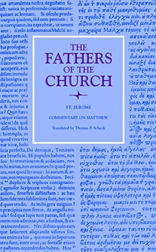 Commentary on Matthew (Fathers of the Church Patristic Series)