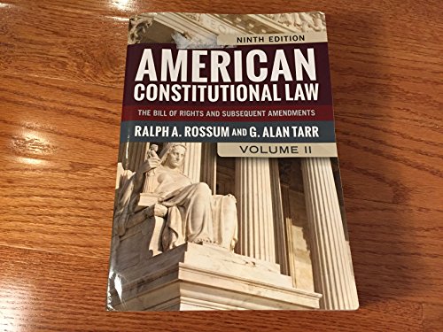 American Constitutional Law, Volume II: The Bill of Rights and Subsequent Amendments