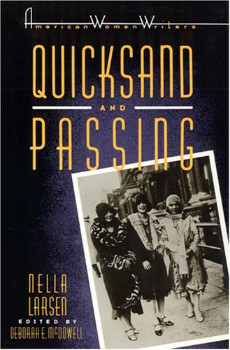 Quicksand and Passing (American Women Writers Series)