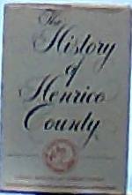 The History of Henrico County