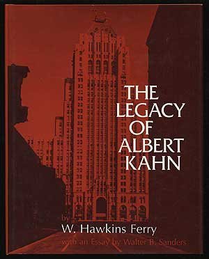 The Legacy of Albert Kahn (Great Lakes Books)