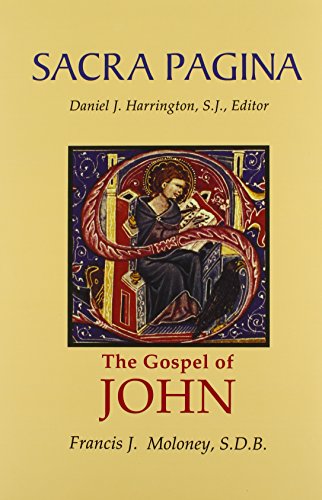 The Gospel of John (Sacra Pagina Series, Volume 4)