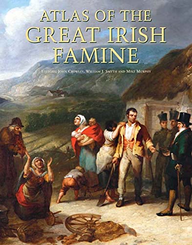 Atlas of the Great Irish Famine