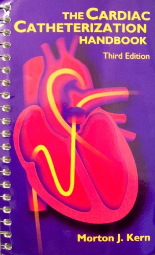 The Cardiac Catheterization Handbook