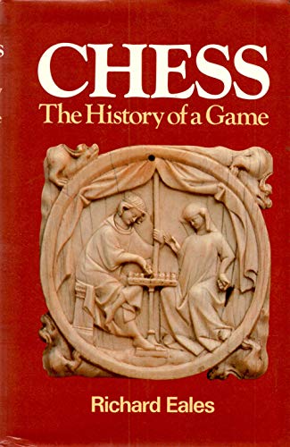 Chess: The History of a Game