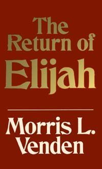 The return of Elijah