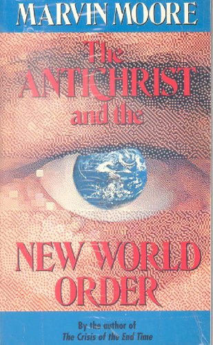 The Antichrist and the New World Order