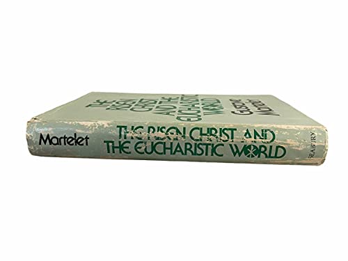 Risen Christ and the Eucharistic World