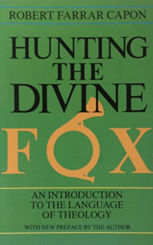 Hunting the Divine Fox: An Introduction to the Language of Theology