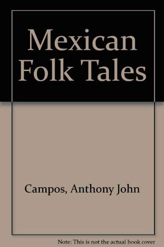 Mexican Folk Tales