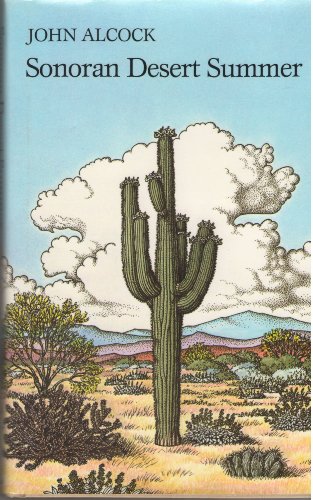 Cover of Sonoran Desert Summer by Alcock, John, hardcover Book