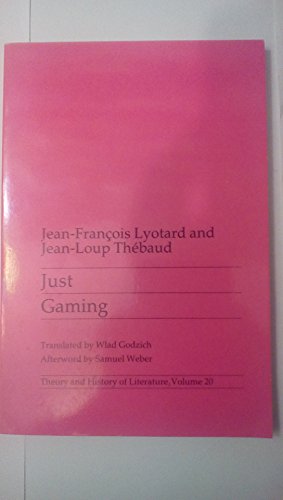 Just Gaming (Volume 20) (Theory and History of Literature)