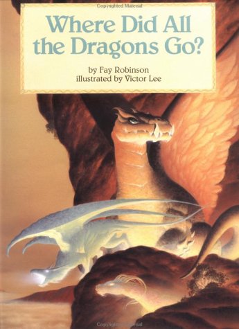 Where Did All The Dragons Go - Pbk