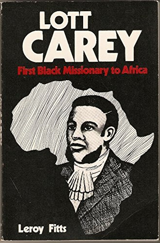 Lott Carey: First Black missionary to Africa