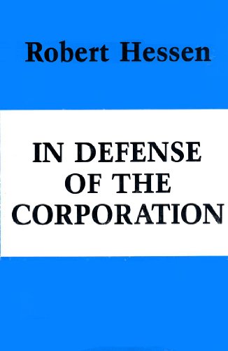 In Defense of the Corporation (Hoover Institution Publication 207)