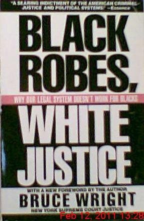 Black Robes, White Justice