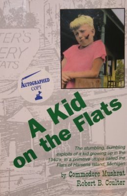 A Kid on the Flats: A Collection of Unadulterated Nostalgia