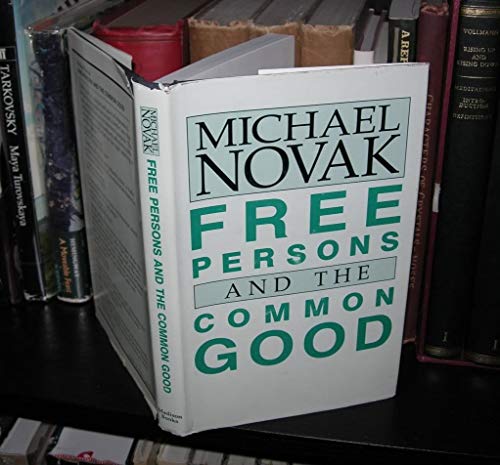 Free Persons and the Common Good