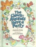 The Clown-arounds Have a Party