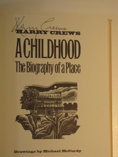 A Childhood: The Biography of a Place