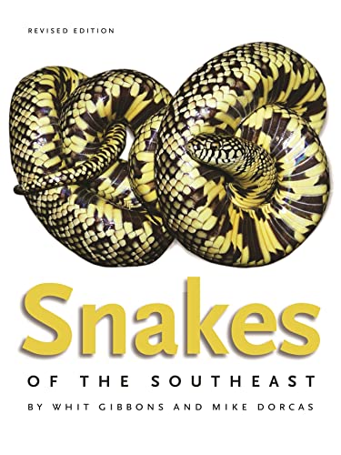 Snakes of the Southeast (Wormsloe Foundation Nature Books)