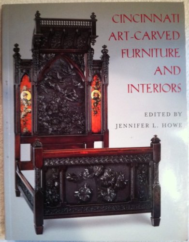Cincinnati Art Carved Furniture: And Interiors