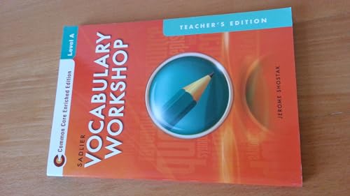 Vocabulary Workshop Common Core Enriched Edition Level A (Grade 6): Teacher Edition