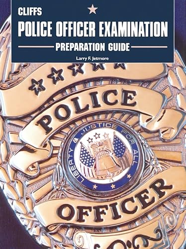 Police Officer Examination Preparation Guide: The Path of the Warrior (Cliffs Test Prep)