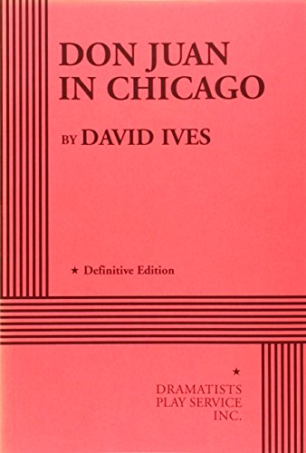 Don Juan in Chicago: A Comedy in Two Acts