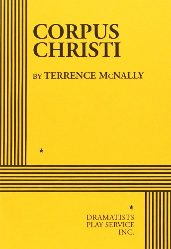 Corpus Christi (Acting Edition for Theater Productions)