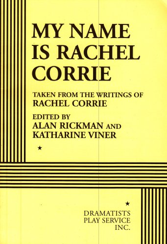 My Name Is Rachel Corrie
