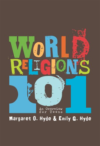 World Religions 101: An Overview for Teens (Teen Overviews)