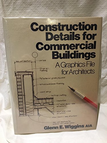Construction Details for Commercial Buildings