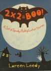 2 X 2 = Boo!: A Set of Spooky Multiplication Stories