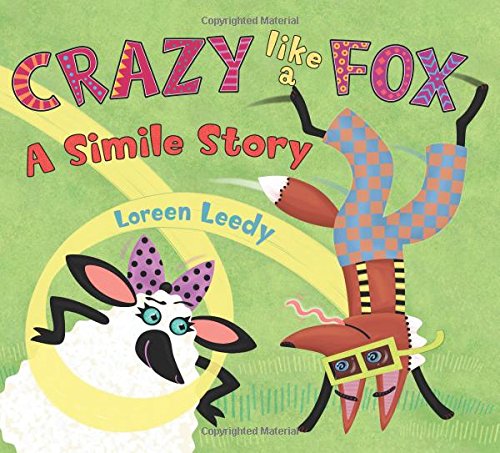 Crazy Like a Fox: A Simile Story