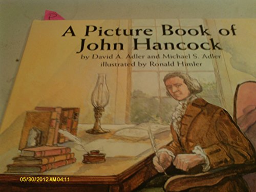A Picture Book of John Hancock (Picture Book Biography)