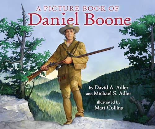 A Picture Book of Daniel Boone (Picture Book Biography)