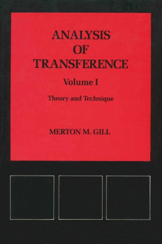 Analysis of Transference, Volume I: Theory and Technique