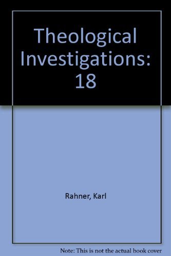 God and Revelation (Theological Investigations Volume 18)