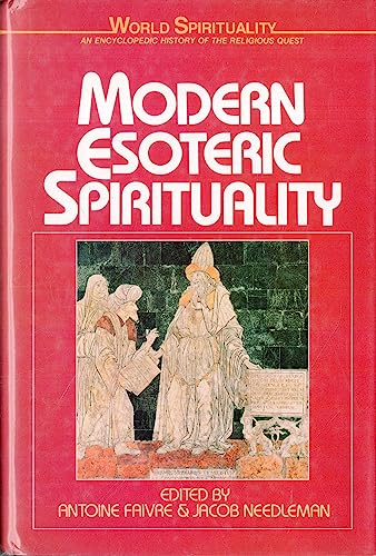 Modern Esoteric Spirituality (World Spirituality)