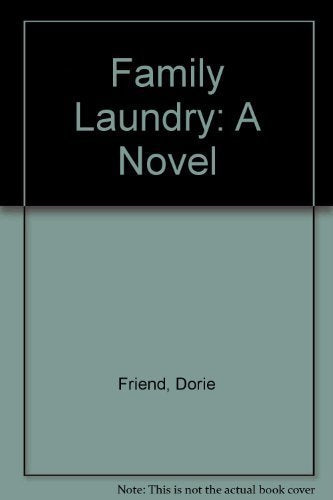 Family Laundry: A Novel