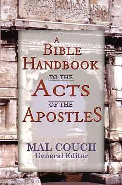 Cover of A Bible Handbook to the Acts of the Apostles by Couch, Mal, Paperback Book