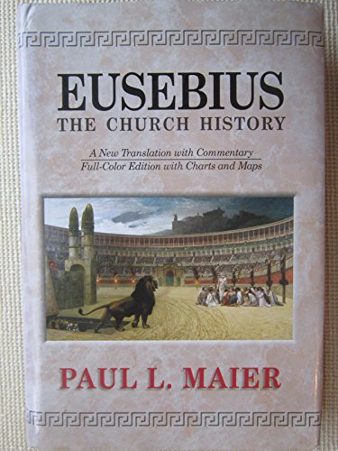 Eusebius: The Church History