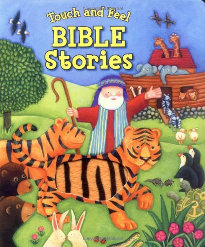 Touch and Feel Bible Stories