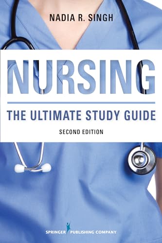 NURSING: The Ultimate Study Guide