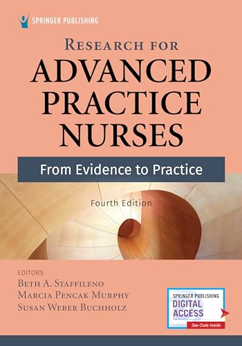 Research for Advanced Practice Nurses, Fourth Edition: From Evidence to Practice