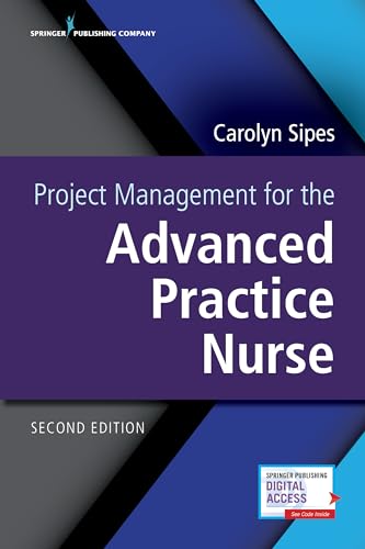 Project Management for the Advanced Practice Nurse