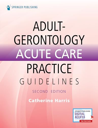 Adult-Gerontology Acute Care Practice Guidelines